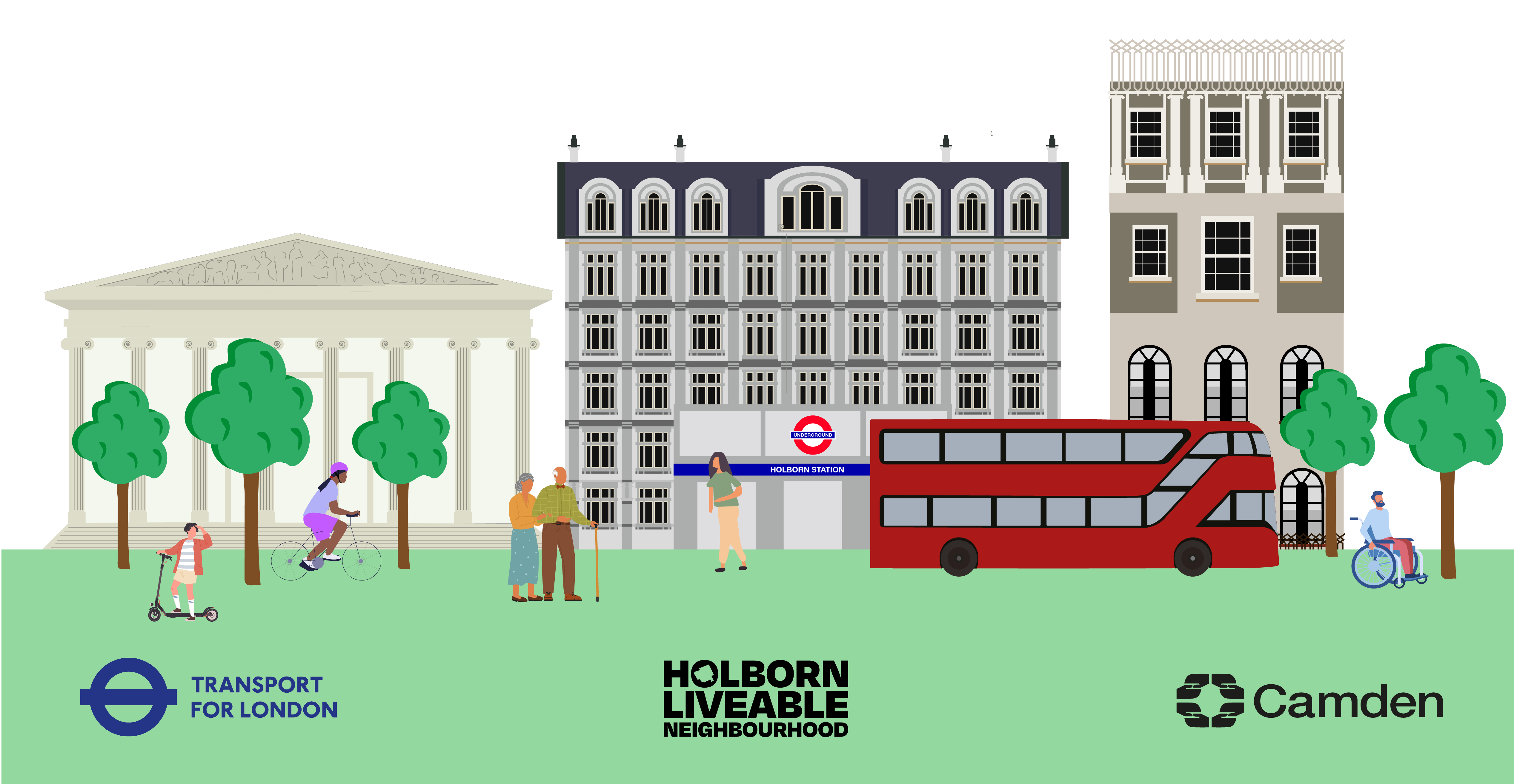 Holborn Liveable Neighbourhood logo - cartoon with images of local buildings including the British Museum and Holborn Tube station and people travelling. The Camden logo and TFL logo are below